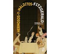 Hermosos y malditos: Nueva traducción al español: 71 (Clásicos en español)