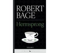 Hermsprong: or, Man as He is Not: 1 (P-Wave Classics)