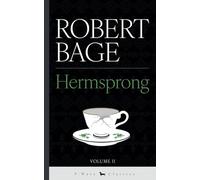 Hermsprong: or, Man as He is Not: 2 (P-Wave Classics)
