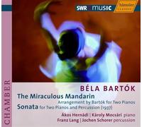Hernadi - BARTOK: MIRACULOUS MANDARIN