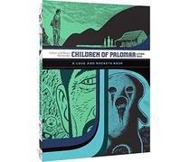 Hernandez, Gilbert - Children of Palomar and Other Tales: A Love and Rockets Book Vol 15 (The Complete Love and Rockets Library)