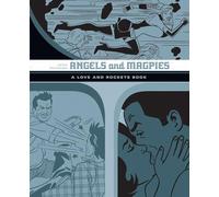 Hernandez, Jaime - Angels And Magpies: The Love And Rockets Library Vol. 13 (LOVE & ROCKETS LIBRARY JAIME GN)