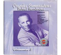 Hernandez, Rafael - Grandes Compositores 3