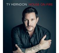 Herndon Ty - House on Fire