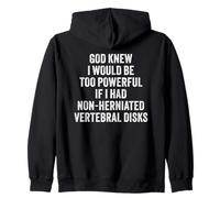 Herniated Disks Funny Friend Joke Sudadera con Capucha