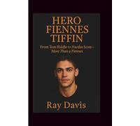 HERO FIENNES TIFFIN: From Tom Riddle to Hardin Scott-More Than a Fiennes