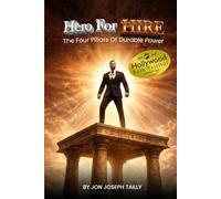 HERO FOR HIRE: The Four Pillars of Durable Power