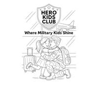 Hero Kids Club: Where Military Kids Shine