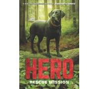 Hero: Rescue Mission (ebook)