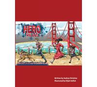 Hero the Dog: A Book for the whole Family. Love, Hope, and Living after Loss
