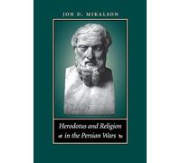 Herodotus and Religion in the Persian Wars