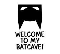 Héroe inspirado en Bat Bienvenido a mi Batcueva Decoración de vinilo para pared 32x49cm Se puede modificar y añadir información Negro