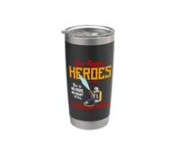 Heroes Are Born Tough Like Daddy Proud Firefighters For Dad Vaso térmico de acero inoxidable de doble pared