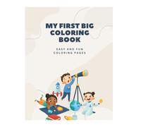 Heroes, Creatures & Cute Things: Big Coloring Fun for Little Kids: Big Variety of Simple Designs for Little Hands to Color