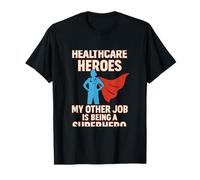 Héroes de la Salud Mi Otro Trabajo es ser Enfermera de superhéroes Camiseta
