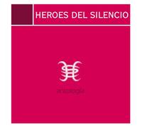 Heroes Del Silencio - Antologia