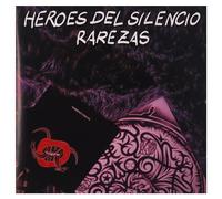 Héroes del Silencio - Rarezas