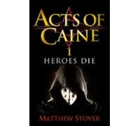 Heroes Die (ebook)