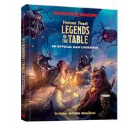 Heroes' Feast Legends of the Table (Dungeons & Dragons): An Official D&D Cookbook