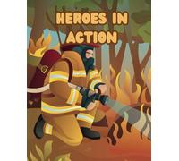 Heroes In Action
