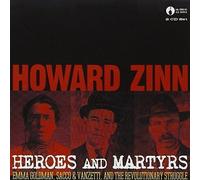 Heroes & Martyrs by Howard Zinn (0100-01-01)