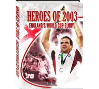 Heroes Of 2003 - England's World Cup Glory [Reino Unido] [DVD]