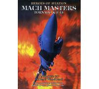 Heroes Of Aviation. Mach Masters. Tornado & F-15:Tlc [Edizione: Regno Unito] [Italia] [DVD]