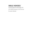 Heroes of Faith: 20 Fun Bible Characters to Color and Learn