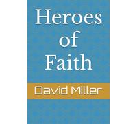 Heroes of Faith