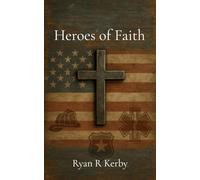 Heroes of Faith: 30-Days for First-Responders