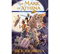 HEROES OF OLYMPUS 03 MARK OF ATHENA: The Mark of Athena