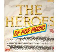 Heroes of Pop Music - Iron Butterfly, Association, Andrea True Connection, Box Tops, American Bread, Vanity Fare, Love Affair.. / Vinyl record [Vinyl-LP]