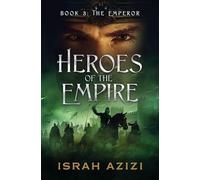 Heroes of the Empire Book 3: The Emperor