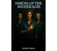 Heroes of the Middle Ages