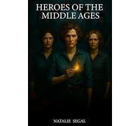 Heroes of the Middle Ages