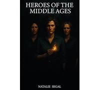 Heroes of the Middle Ages