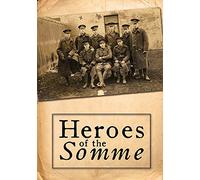 Heroes Of The Somme [DVD]