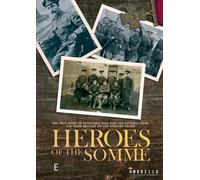 Heroes of the Somme [ Origen Australiano, Ningun Idioma Espanol ]