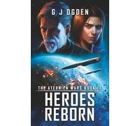 Heroes Reborn: 12 (The Aternien Wars)