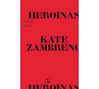 Heroínas: 46 (Libros del apuntador)