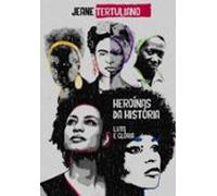 Heroínas Da História (ebook)