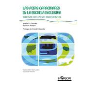 Heroínas doblemente excepcionales: Las Altas Capacidades en la escuela inclusiva: 87 (Colección Manuales)