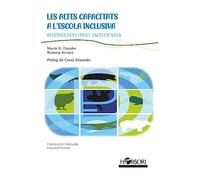 Heroïnes doblement excepcionals: Les altes capacitats a l'escola inclusiva: 85 (Manuals)