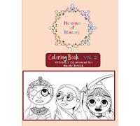 Heroines of History: Coloring Book: Volume 2