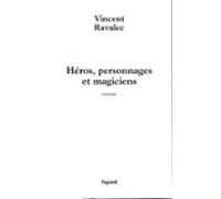 Héros Personnages Et Magiciens (ebook)