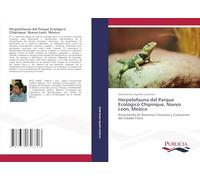 Herpetofauna del Parque Ecológico Chipinque, Nuevo León, México: Aislamiento de Bacterias Cloacales y Evaluación del Estado Físico