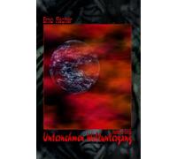 HERR DER WELTEN Buchausgabe 005: Unternehmen Weltuntergang: »Schatten der Vergangenheit - das Geheimnis des Sternenvogts«