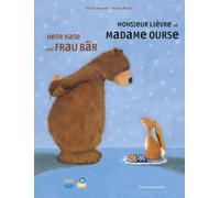 Herr Hase und Frau Bär (Deutsch-Französisch): Zweisprachiges Kinderbuch mit MP3-Hörbuch als Download