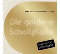 Herr Müller und seine Gitarre - Die goldene Schallplatte