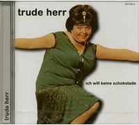 Herr,Trude - Ich Will Keine Schokolade [Import]
